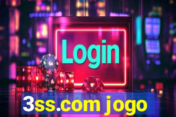 3ss.com jogo